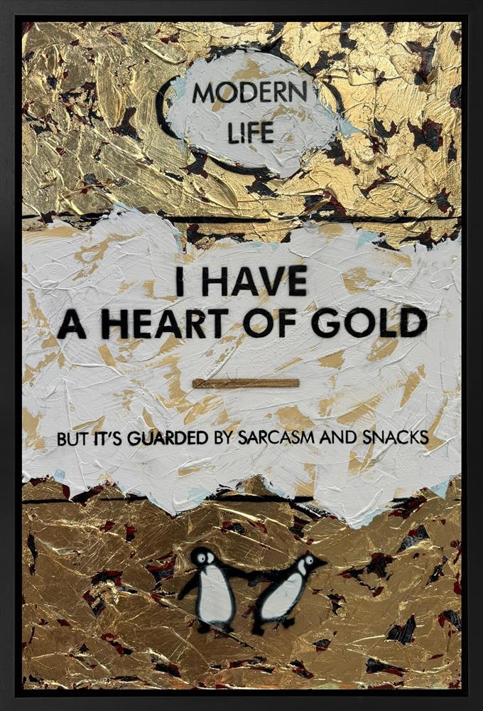 i have a heart of gold framed orignal with gold leaf by artist hue folk