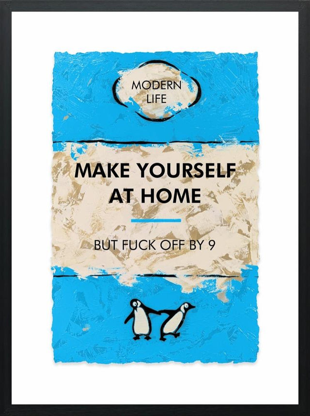 make yourself at home framed print by artist hue folk