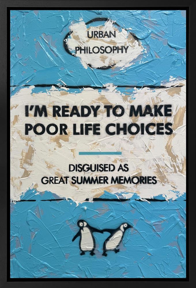 poor life choices framed original by hue folk