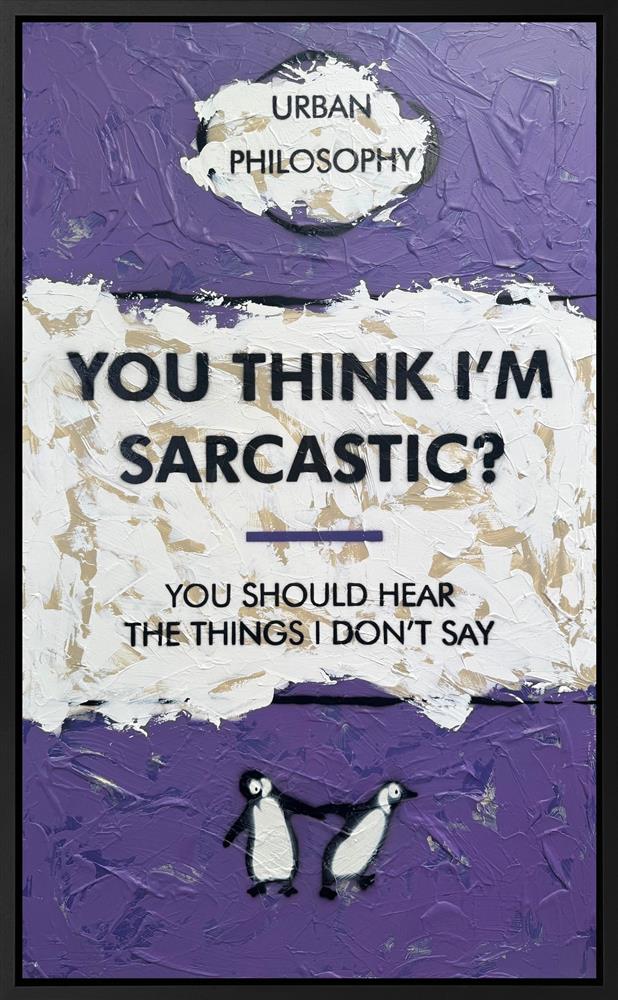 You should hear the things i don't say framed oversized original by artist hue folk