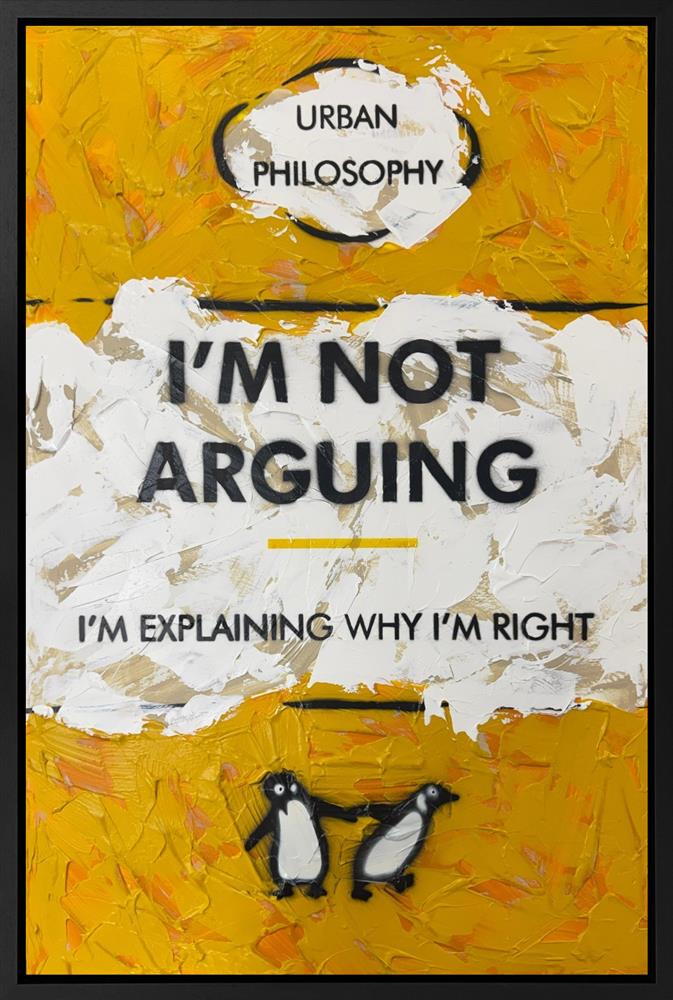 I'm Not Arguing