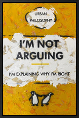 I'm Not Arguing
