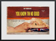 you know im no good framed print by artist linda charles